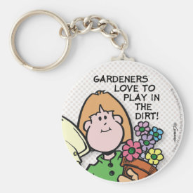 Gardeners Love To... Keychain
