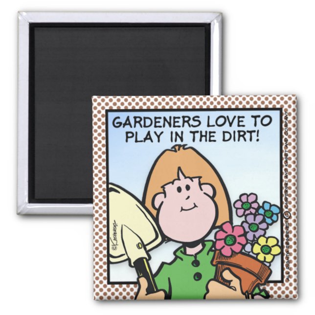 Gardeners Love To... Magnet (Front)