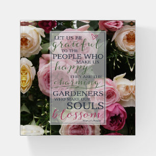 Gardeners of the Soul   Proust Quote with Roses Paperweight