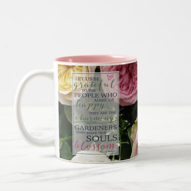 Gardeners of the Soul | Proust Quote with Roses Two-Tone Coffee Mug (Left)