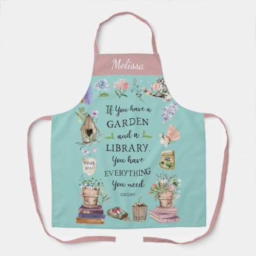 Gardening and Library Quote Floral Garden Apron