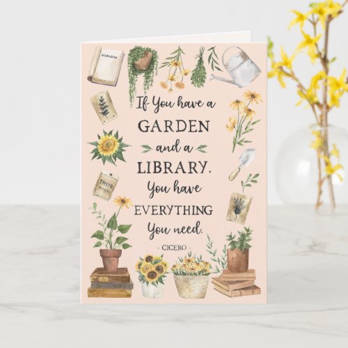 Gardening and Library Quote Sunflower and Herbs Card