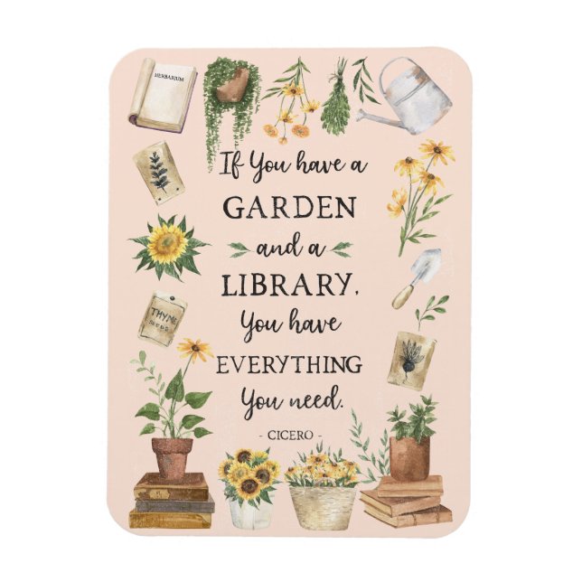Gardening and Library Quote Sunflower and Herbs Magnet (Vertical)