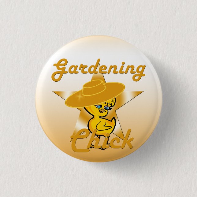 Gardening Chick #10 Button (Front)