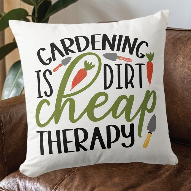Gardening Dirt Cheap Therapy Throw Pillow (Creator Uploaded)