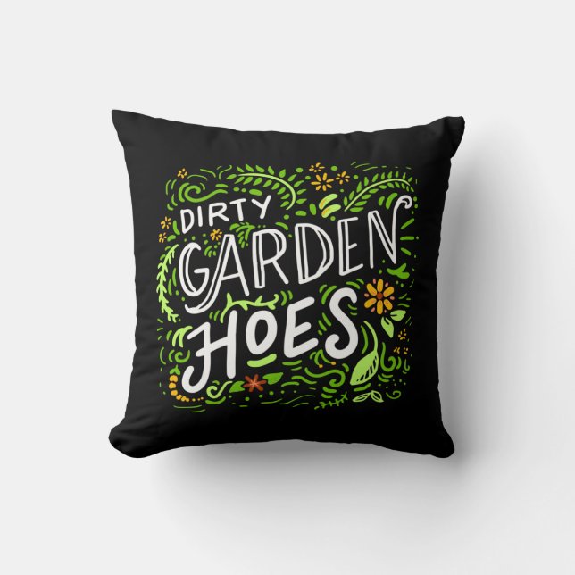 Gardening - Dirty Garden Hoes. Throw Pillow (Front)