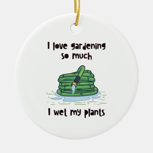 Gardening Garden Hose Ceramic Ornament (Front)