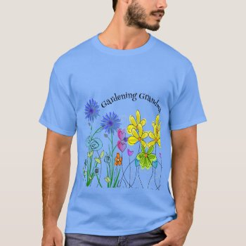 Gardening Grandma Floral T-shirt by ProfessionalDesigns at Zazzle