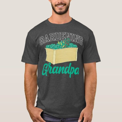 Gardening Grandpa Granddad Landscaping Garden T_Shirt