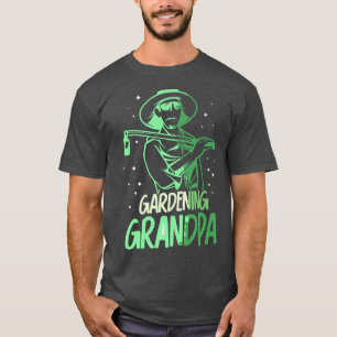 Gardening Grandpa Landscaping Garden Granddad Gran T-Shirt