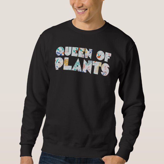 Gardening Houseplants Landscaping Gardener Plant W Sweatshirt (Front)