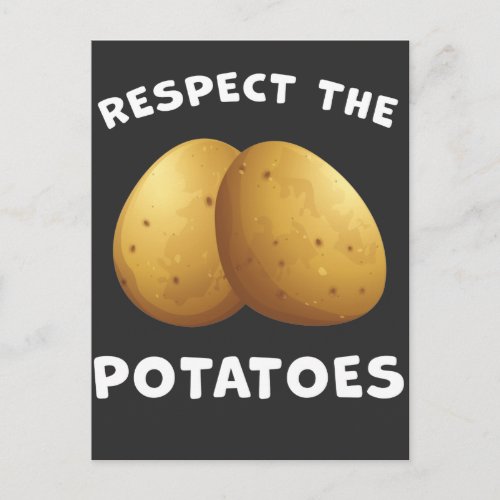 Gardening Humor Respect The Potatoes Gardener Postcard