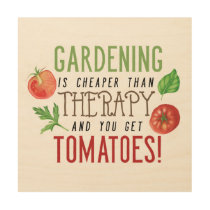 Gardening is better than therapy typography wood wall art
