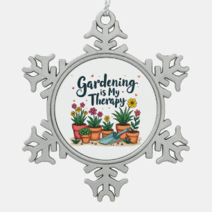 Gardening Is My Therapy Gardener Gardening Plant Snowflake Pewter Christmas Ornament