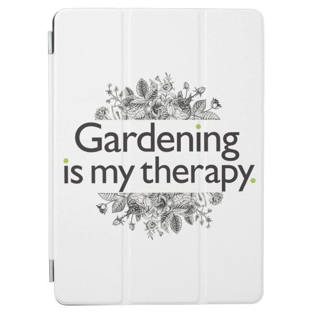 Gardening is my therapy iPad air cover (Front)