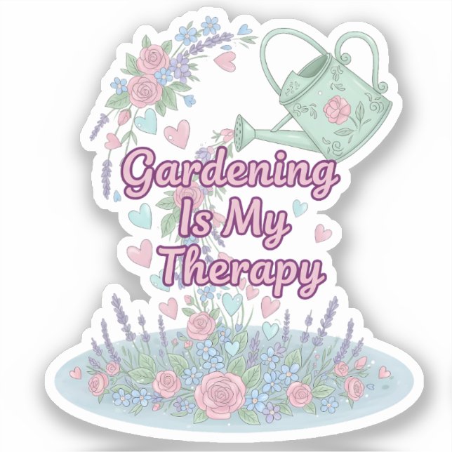 Gardening Is My Therapy Sticker (Front)