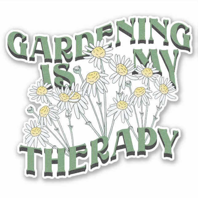Gardening is my therapy! sticker (Front)