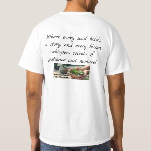 Gardening is My Therapy T_Shirt