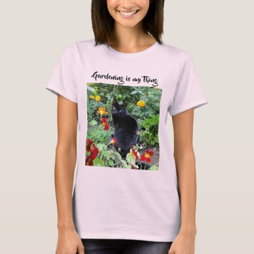 Gardening is my Thing Cat in Garden Custom T_Shirt