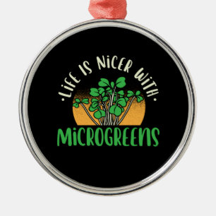 Gardening - Life With Microgreens Metal Ornament