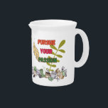 Gardening Passion Beverage Pitcher<br><div class="desc">Pursue your passions. Gardening maybe one. Good vibes!
This is a beverage pitcher for your juices,  soda. Put some ice on it. Cool day on a gardening break!</div>