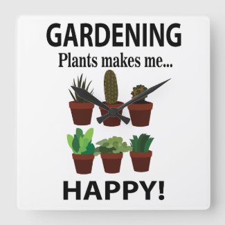 Gardening Plants Makes Me Happy Gardening 