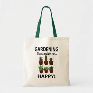 Gardening Plants Makes Me Happy Gardening 