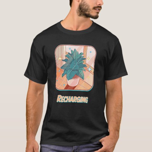 Gardening Recharging Plant T-Shirt