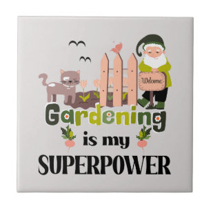 Gardening Superpower, Cute Gardener Ceramic Tile