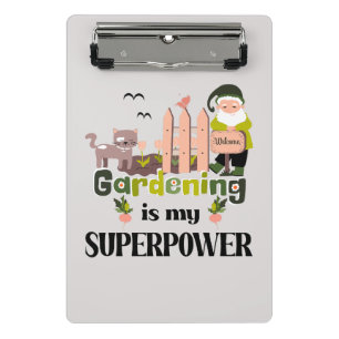 Gardening Superpower, Cute Gardener  Mini Clipboard