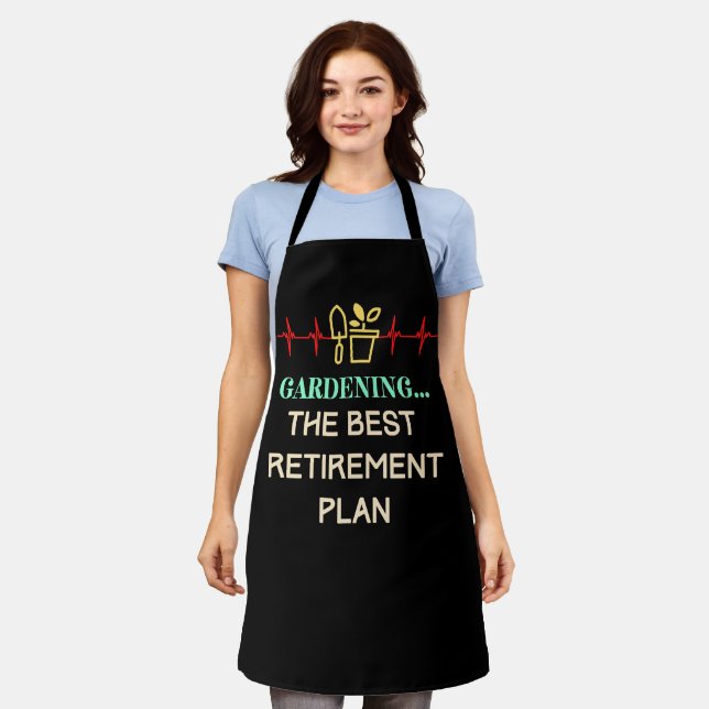 Gardening the Best Retirement Plan Apron (Worn)