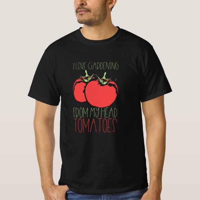 Gardening Tomatoes T-Shirt (Front)