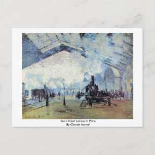 Gare Saint Lazare In Paris By Claude Monet Postcard