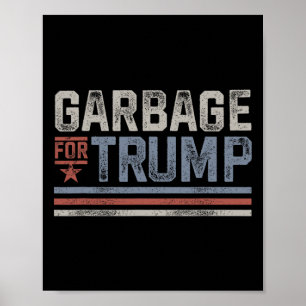 Garge For Trump Trash 2024 Vintage Garge For Trump Poster