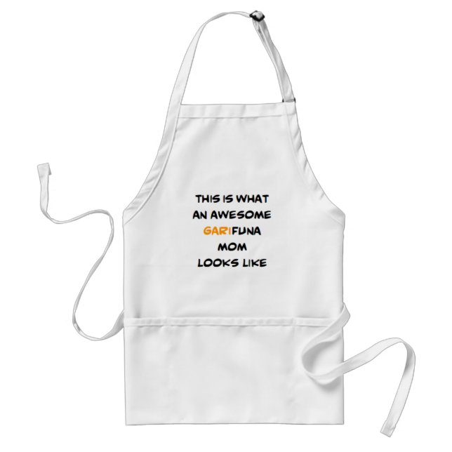 garifuna mom, awesome adult apron (Front)