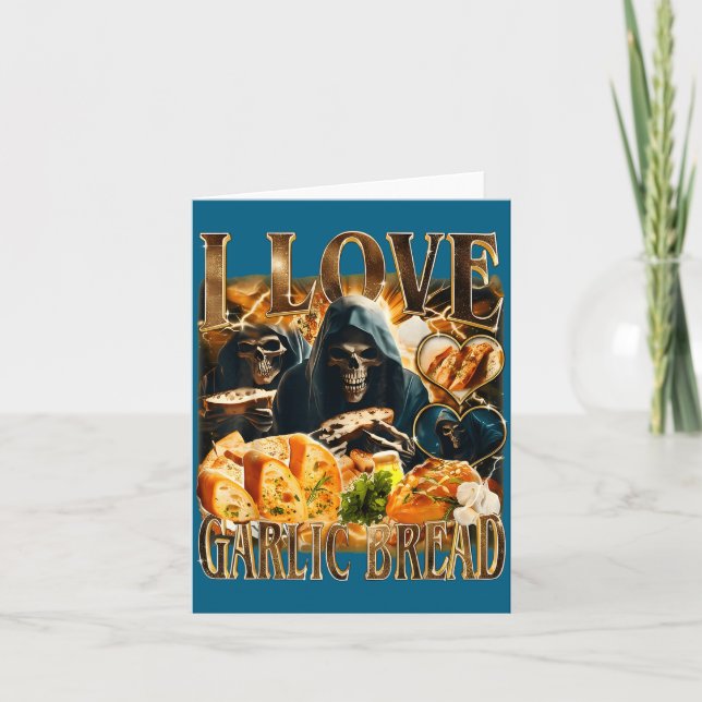 Garlic Bread Food Lover Funny Skeleton Meme Humor  Card (Front)