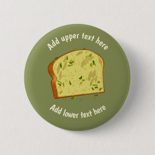 Garlic Bread - Herby Italian Loaf Slice - own text Button
