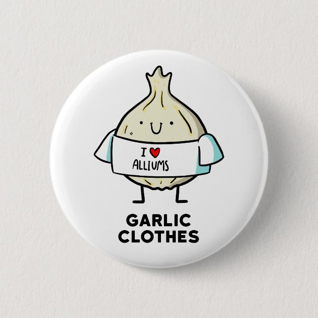 Garlic Clothes Cute Allium Pun Button Pin (Front)