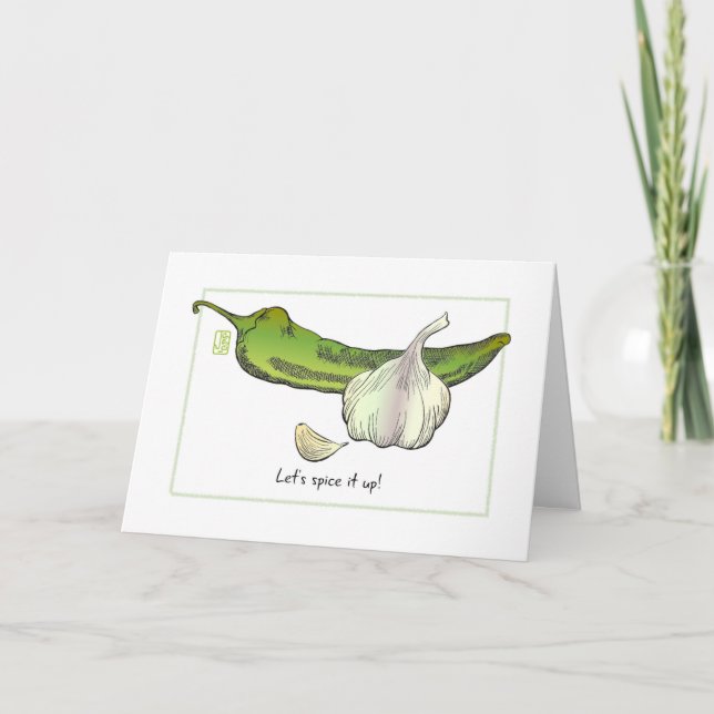 Garlic & Green Chili Pepper "Let's spice it up!" Card (Front)
