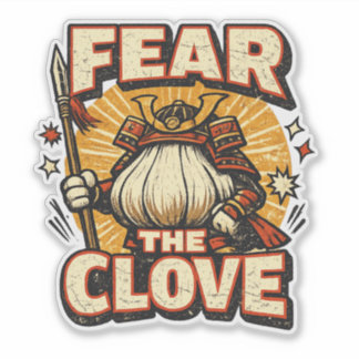 Garlic Guard – FEAR THE CLOVE Vintage Sticker