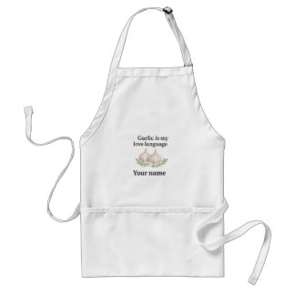 Garlic Is My Love Language – Personalized Garlic Adult Apron