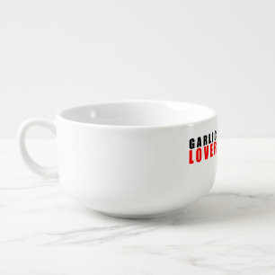 Garlic lover soup mug