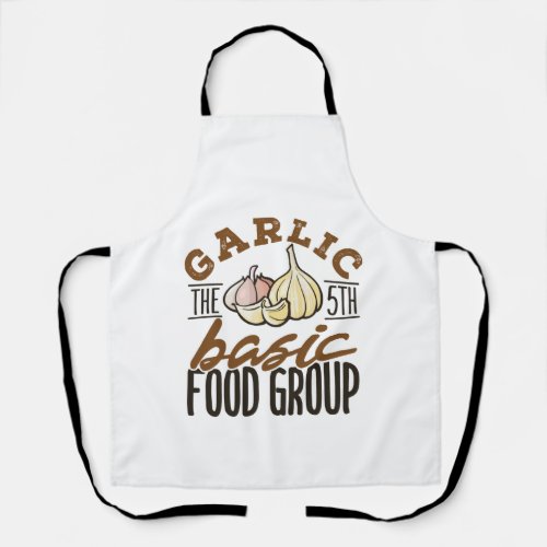 Garlic the 5th Basic Food Group Apron