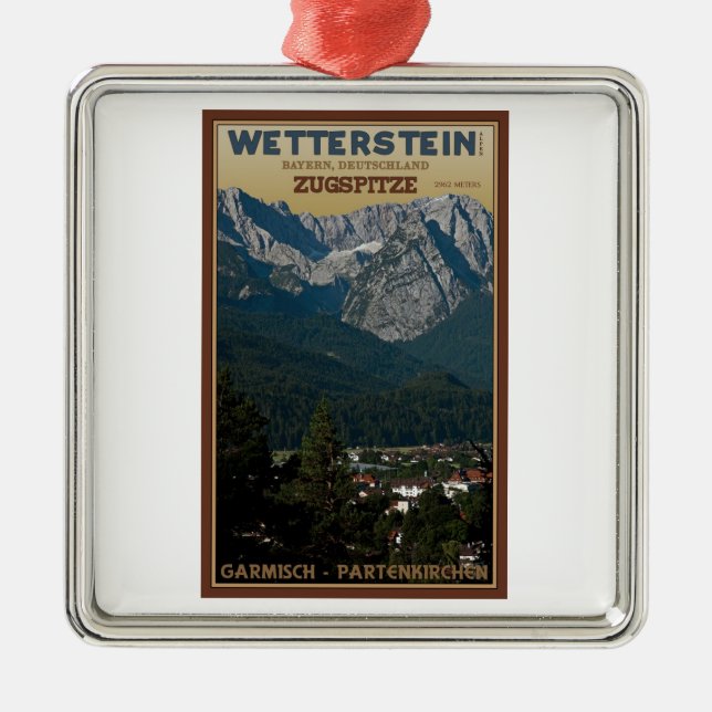 Garmisch - Zugspitze above Town Metal Ornament (Front)