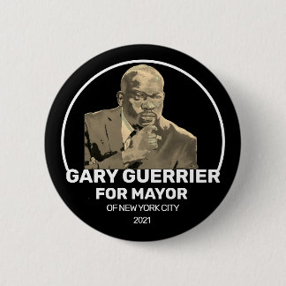 Gary Guerrier for NYC Mayor 2021 Button