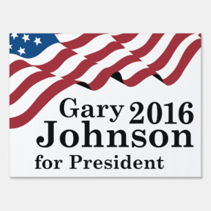 Gary Johnson 2016 Sign