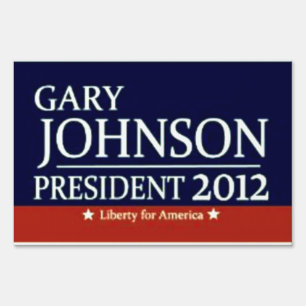 Gary Johnson for President 2012 yard sign