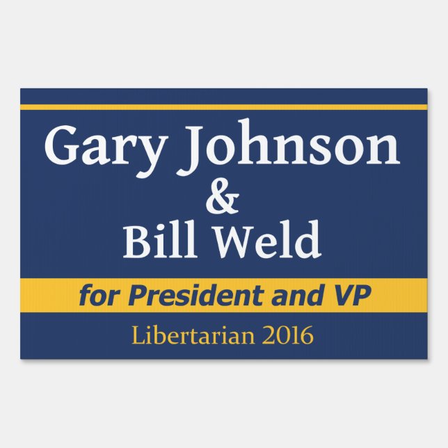 Gary Johnson for President - 2016 Sign (Front)