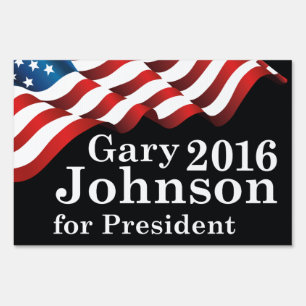 Gary Johnson For President Yard Sign