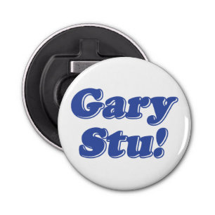 Gary Stu! Bottle Opener